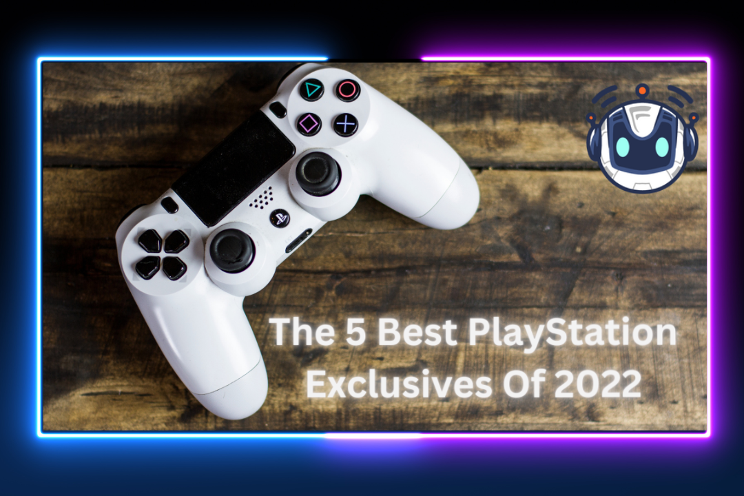 The 5 Best PlayStation Exclusive Games Of 2022