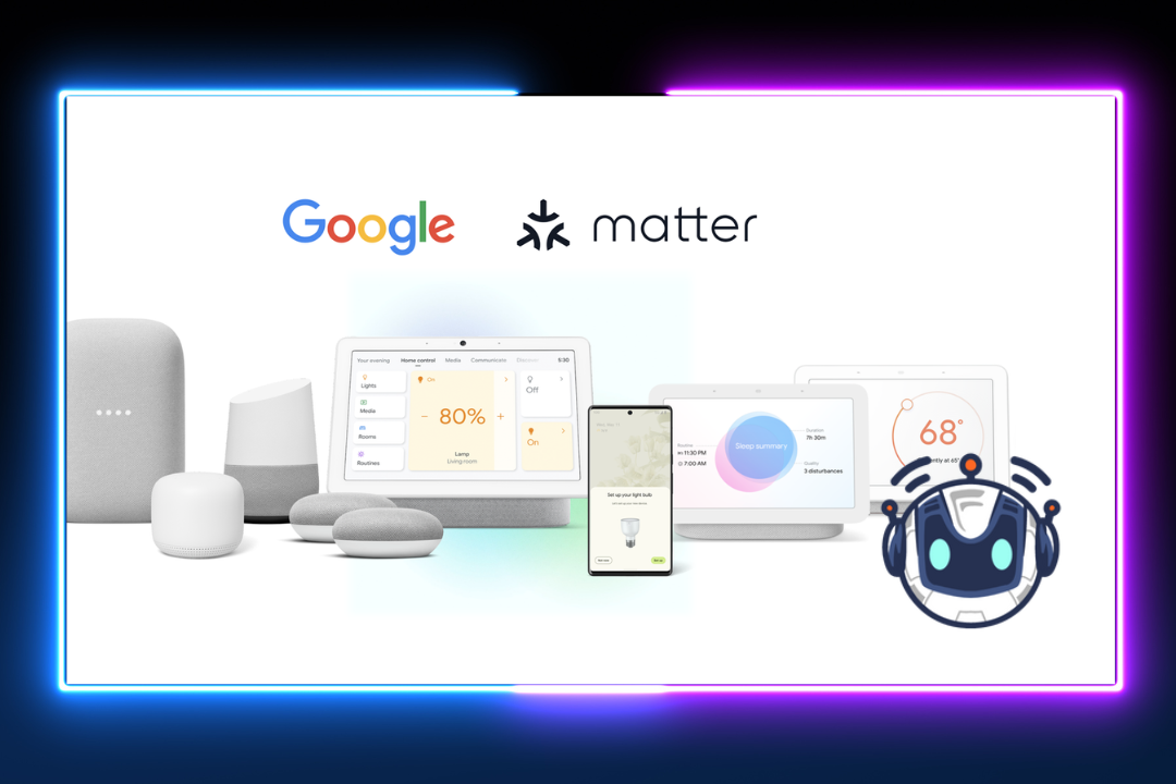Matter is Now Available On Android Phones and the Google Home Ecosystem